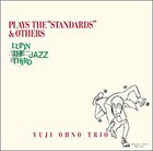 YUJI OHNO Lupin The Third Jazz: Plays The 