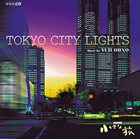 YUJI OHNO Tokyo City Lights album cover