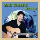 ZAC WOLFE Hello album cover