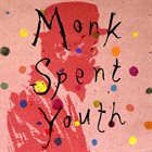 ZACHARY GVIRTZMAN (ZAC GVI) Monk Spent Youth album cover