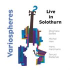 ZBIGNIEW SEIFERT Variospheres : Live In Solothurn album cover