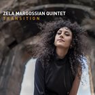 ZELA MARGOSSIAN Transition album cover