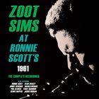 ZOOT SIMS At Ronnie Scott's 1961: The Complete Recordings album cover