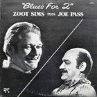 ZOOT SIMS Blues For Two (with Joe Pass) album cover