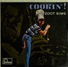 ZOOT SIMS Cookin'! album cover