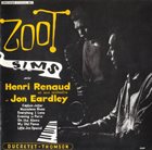 ZOOT SIMS Zoot Sims ave Henri Renaud et son orchestre et Jon Eardley (aka Starring Zoot Sims aka Zoot Sims In Paris aka Zoot Sims In Paris - 1956 aka American Swinging In Paris) album cover