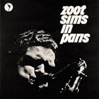 ZOOT SIMS Zoot Sims in Paris album cover