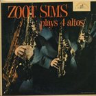 ZOOT SIMS Zoot Sims Plays 4 Altos album cover