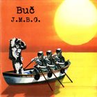 ZVONIMIR BUČEVIĆ J.M.B.G. (as Buč) album cover