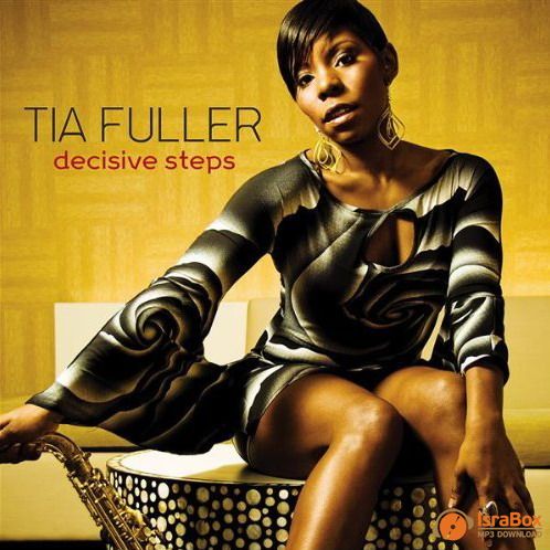 TIA FULLER - Decisive Steps cover 
