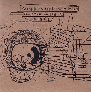 TIM BERNE - Paraphrase: Please Advise cover 