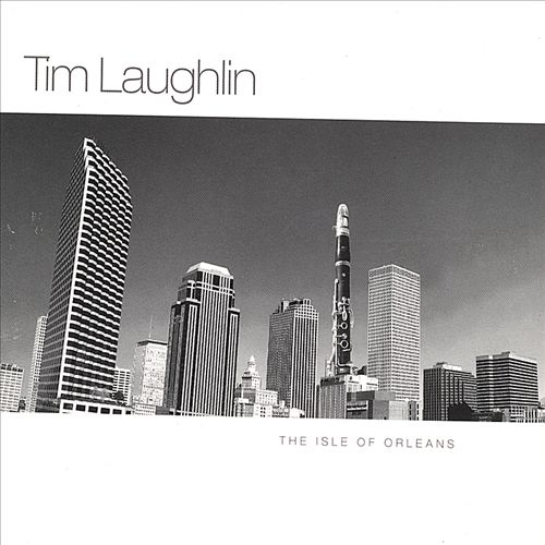 TIM LAUGHLIN - The Isle of Orleans cover 