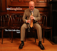 TIM LAUGHLIN - The Trio Collection, Vol. I cover 