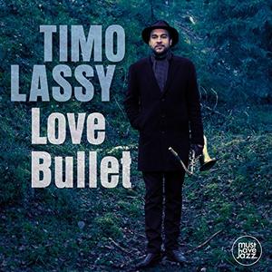 TIMO LASSY - Love Bullet cover 