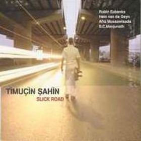 TIMUÇIN ŞAHIN - Slick Road cover 