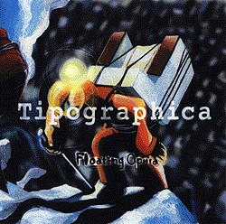 TIPOGRAPHICA - Floating Opera cover 