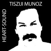 TISZIJI MUÑOZ - Heart-Sound cover 