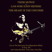 TISZIJI MUÑOZ - The Heart Is The Universe cover 