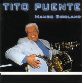 TITO PUENTE - Mambo Birdland cover 