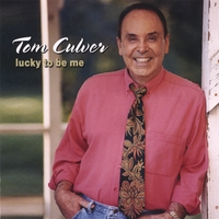 TOM CULVER - Lucky To Be Me cover 