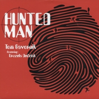 TOM GAVORNIK - Hunted Man cover 