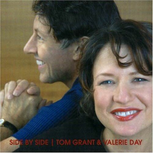 TOM GRANT - Tom Grant and Valerie Day : Side by Side cover 