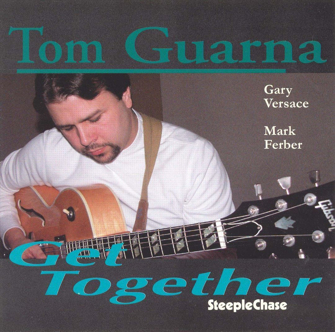 TOM GUARNA - Get Together cover 