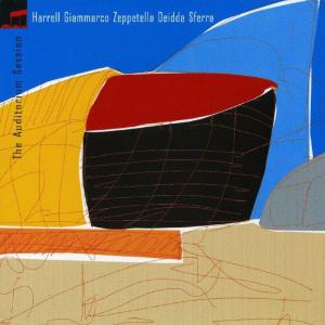 TOM HARRELL - Harrell, Giammarco, Zeppetella, Deidda & Sferra : The Auditorium Sessions cover 