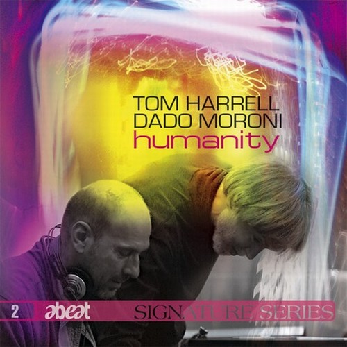 TOM HARRELL - Tom Harrell & Dado Moroni : Humanity cover 