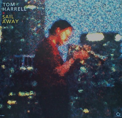 TOM HARRELL - Sail Away cover 
