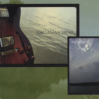 TOM LAGANA - Patuxent cover 