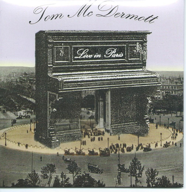 TOM MCDERMOTT - Live In Paris cover 