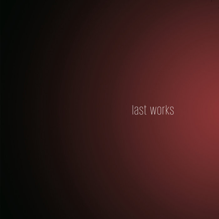 TOM PIERSON - Last Works cover 
