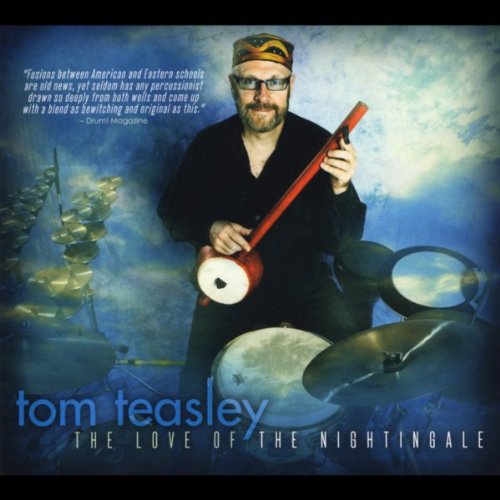 TOM TEASLEY - The Love Of The Nightingale cover 