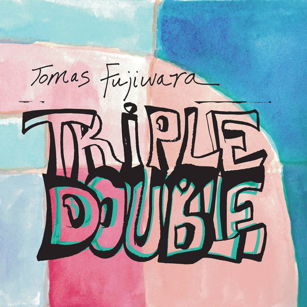TOMAS FUJIWARA - Triple Double cover 