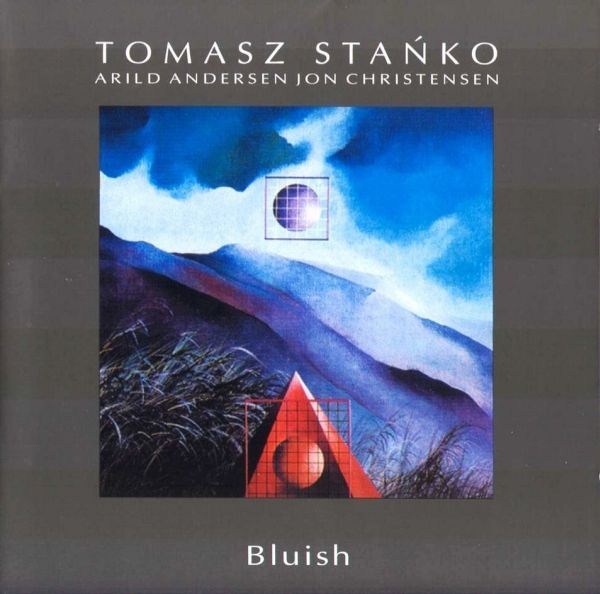 TOMASZ STAŃKO - Bluish cover 
