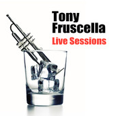 TONY FRUSCELLA - Live Sessions cover 