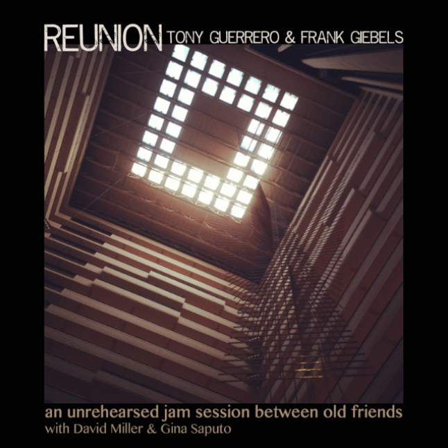 TONY GUERRERO - Reunion cover 