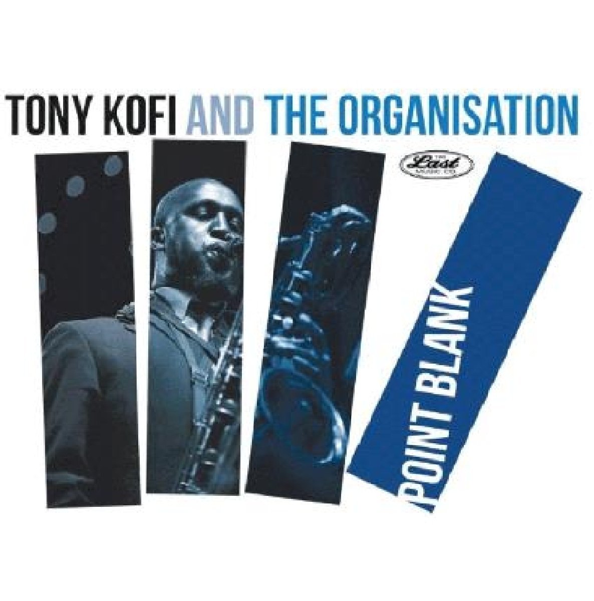 TONY KOFI - Tony Kofi And The Organisation : Point Blank cover 