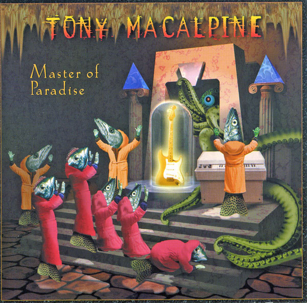 TONY MACALPINE - Master Of Paradise cover 