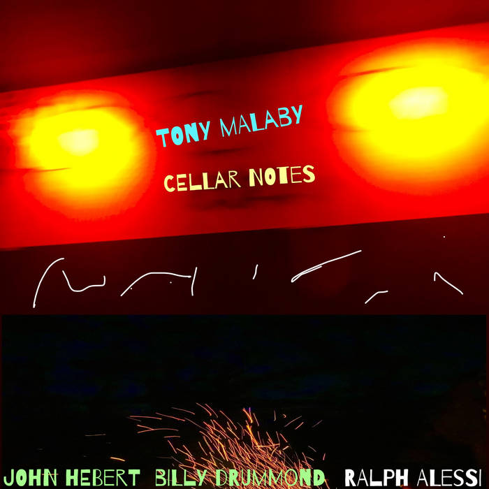 TONY MALABY - Cellar Notes cover 