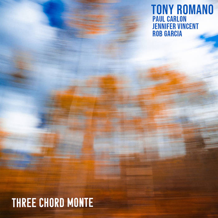 TONY ROMANO - Three Chord Monte cover 