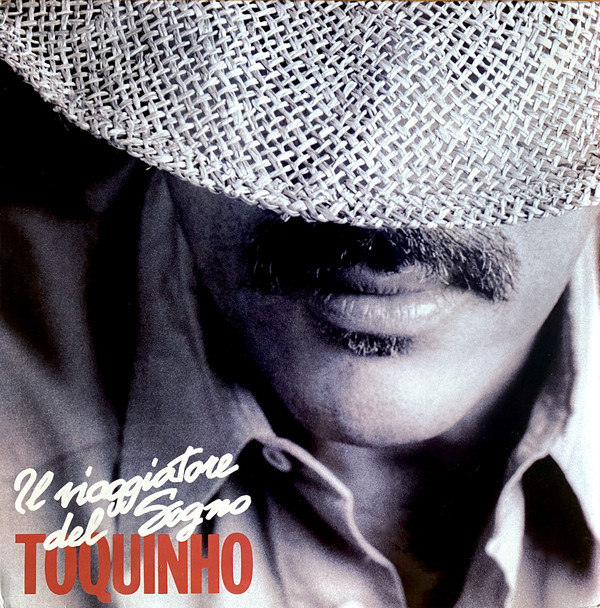 TOQUINHO - Il Viaggiatore Del Sogno cover 