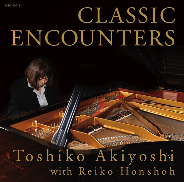 TOSHIKO AKIYOSHI - Classic Encounters cover 