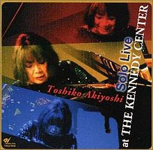 TOSHIKO AKIYOSHI - Solo Live at the Kennedy Center cover 