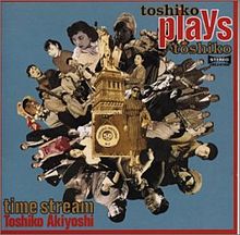 TOSHIKO AKIYOSHI - Time Stream: Toshiko Plays Toshiko cover 