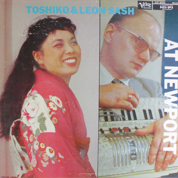 TOSHIKO AKIYOSHI - Toshiko and Leon Sash at Newport cover 