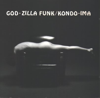 TOSHINORI KONDO 近藤 等則 - Toshinori Kondo & IMA ‎: God - Zilla Funk cover 
