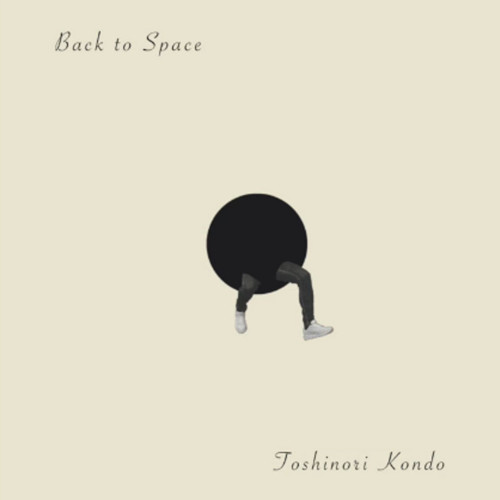TOSHINORI KONDO 近藤 等則 - Back to Space cover 