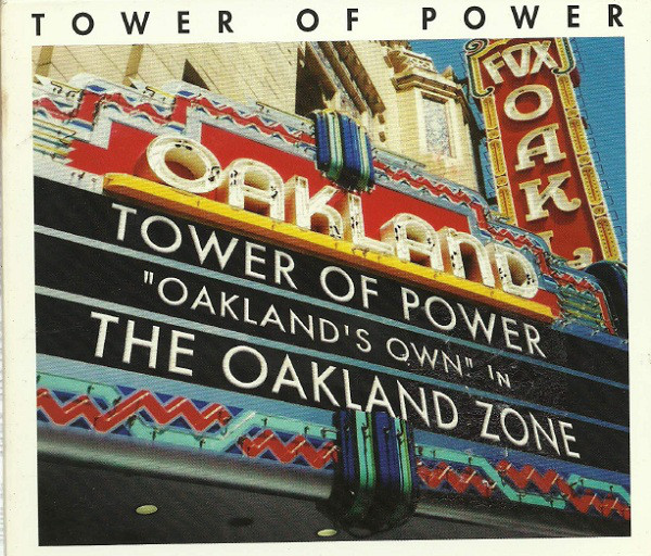 TOWER OF POWER - The Oakland Zone cover 